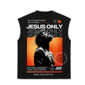 Jesus Only - Sleeveless