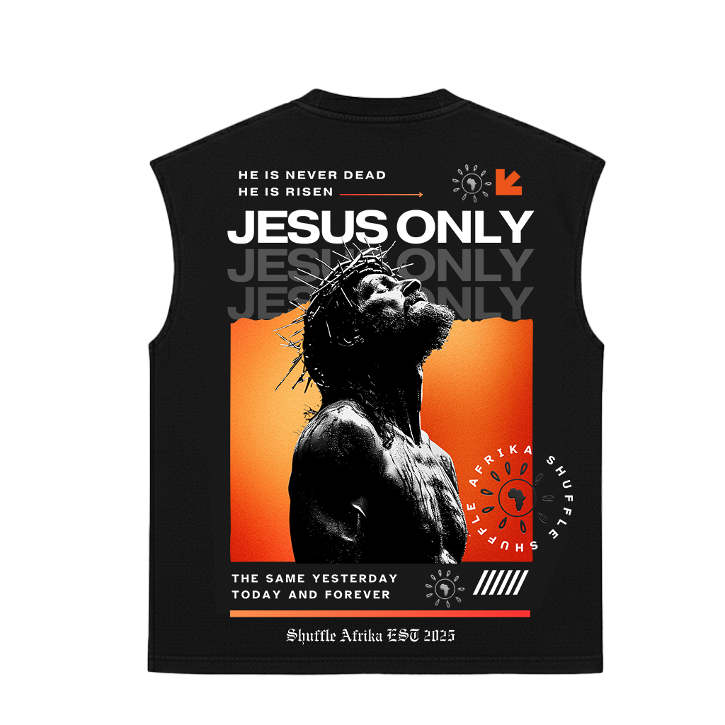 Jesus Only - Sleeveless