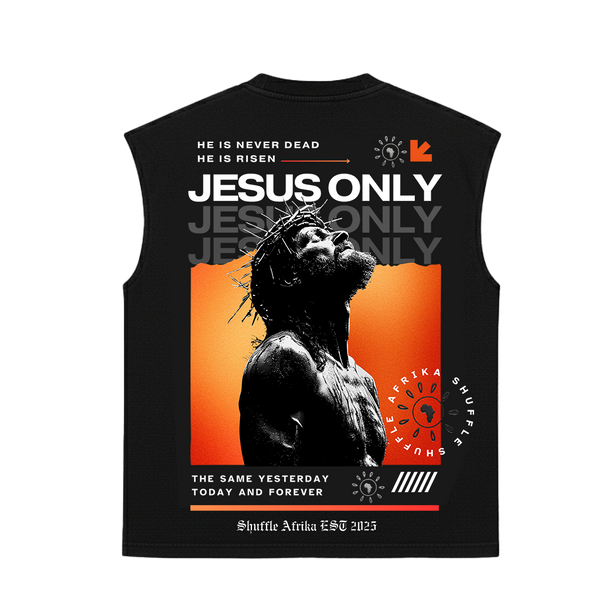 Jesus Only - Sleeveless