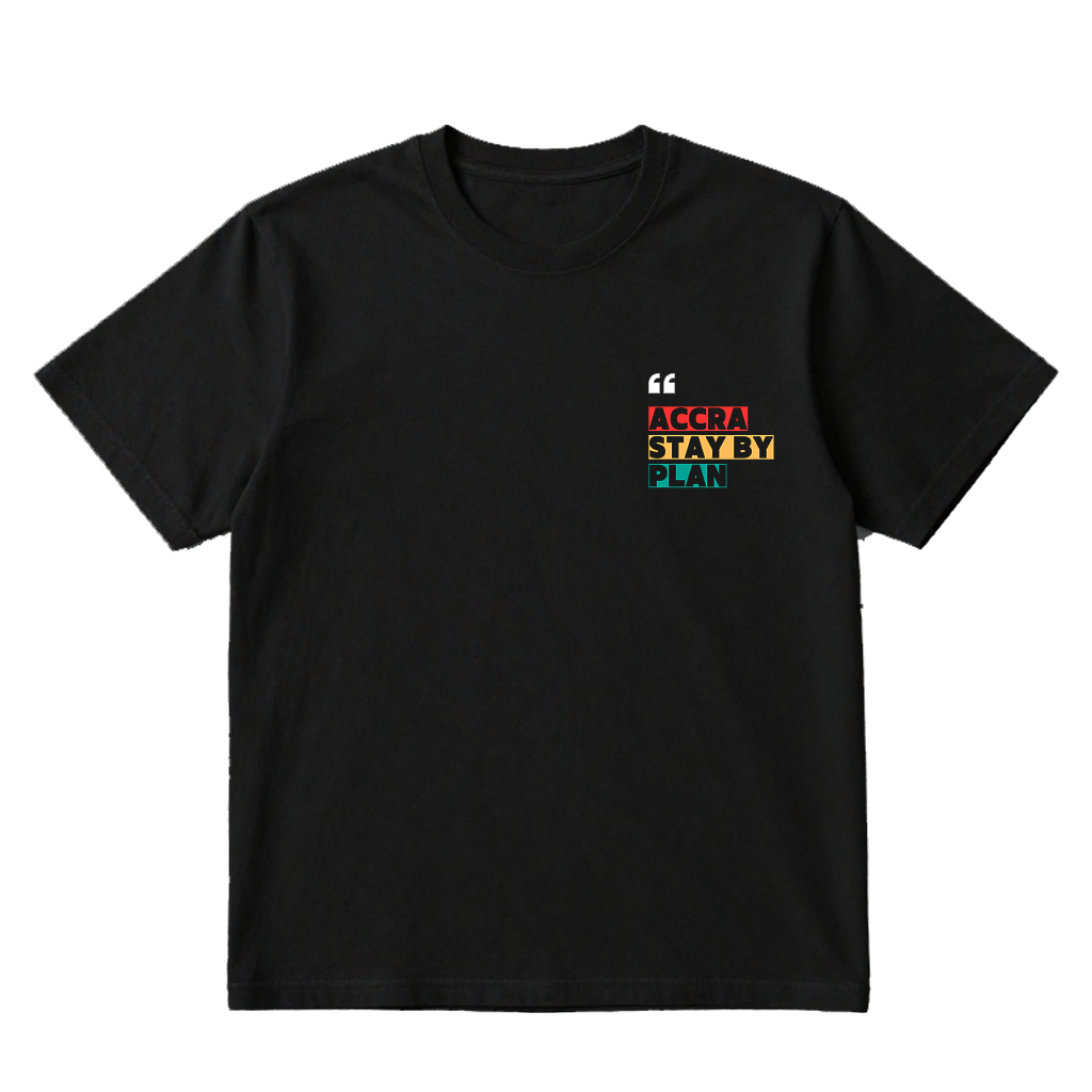 Accra Stay By Plan Graphic Tee